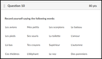 A screenshot of a quiz question asking students to record themselves saying many French words.